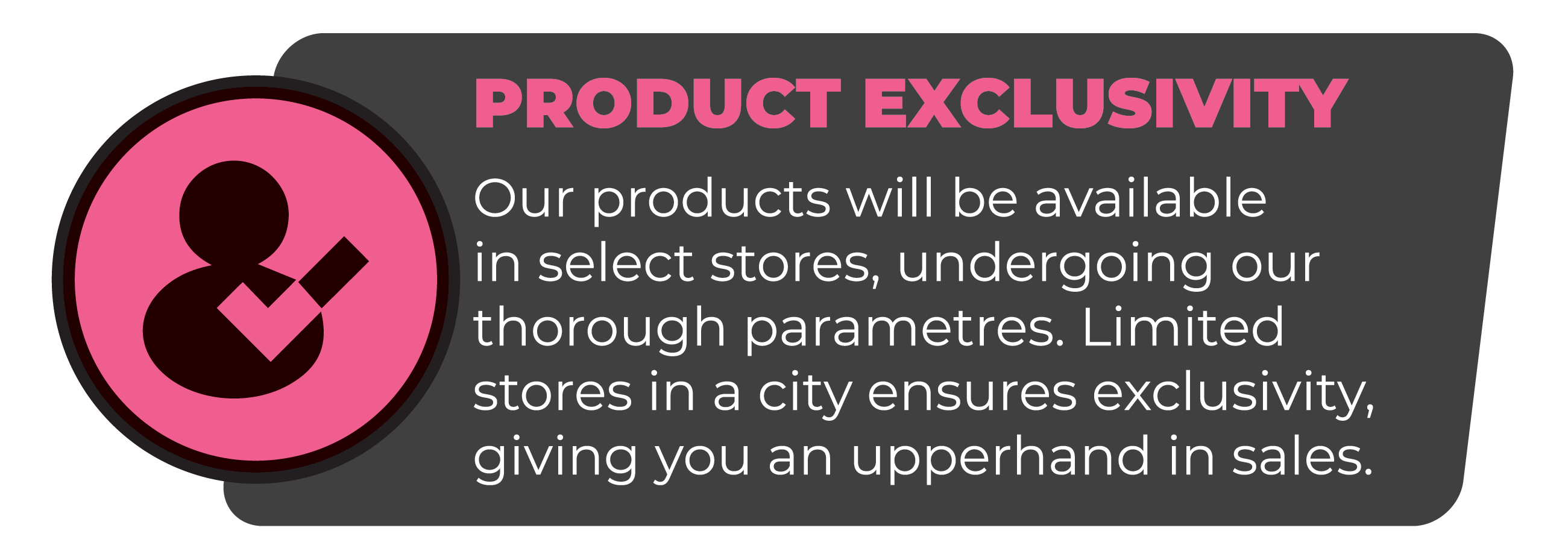 Product Exclusivity